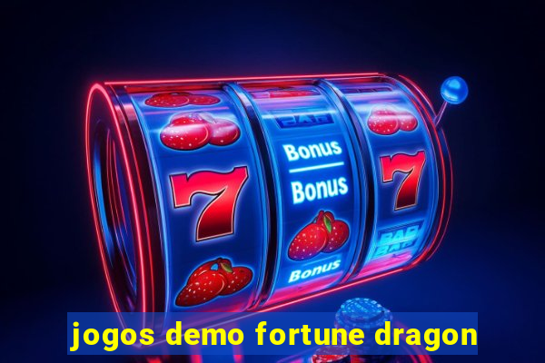 jogos demo fortune dragon